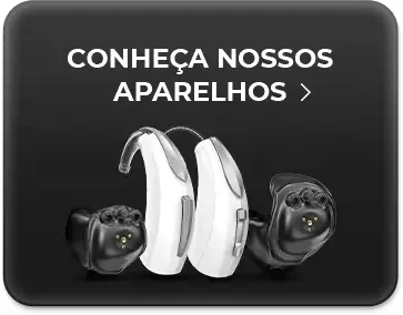 Conheça nossos aparelhos